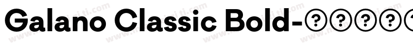 Galano Classic Bold字体转换